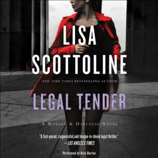 Audio Legal Tender: A Rosato & Associates Novel Lisa Scottoline