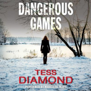 Audio Dangerous Games Tess Diamond