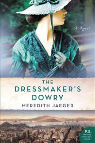 Digital The Dressmaker's Dowry Meredith Jaeger