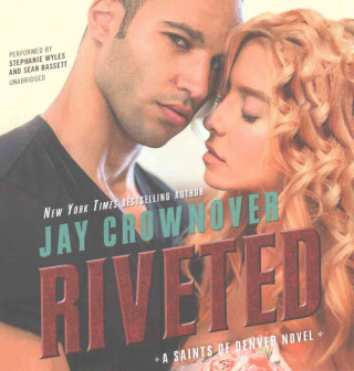 Audio Riveted Jay Crownover