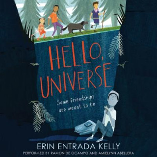 Digital Hello, Universe Erin Entrada Kelly