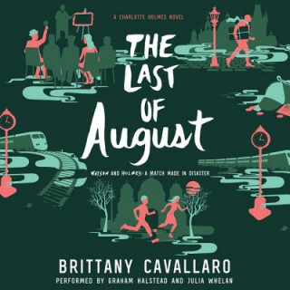 Audio The Last of August Brittany Cavallaro