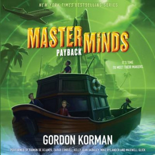Hanganyagok Masterminds: Payback Gordon Korman