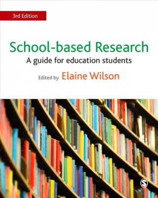 Книга School-based Research Elaine Wilson
