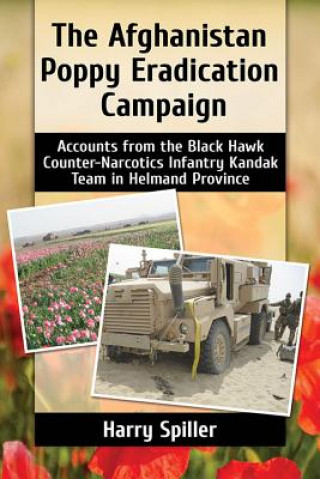 Книга Afghanistan Poppy Eradication Campaign Harry Spiller