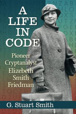 Book Life in Code G. Stuart Smith
