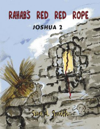 Kniha Rahab's Red Red Rope Sue a. Smith