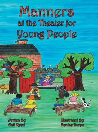 Kniha Manners at the Theater for Young People Gail Reed