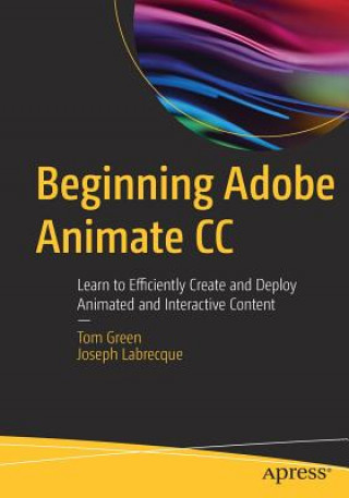 Könyv Beginning Adobe Animate CC Tom Green
