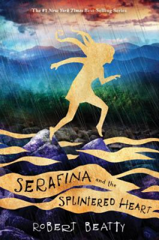 Knjiga Serafina and the Splintered Heart (The Serafina Series Book 3) Robert Beatty