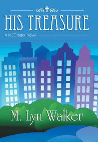 Kniha His Treasure M Lyn Walker