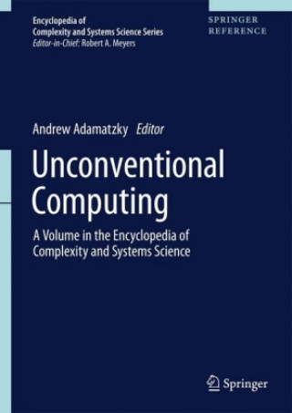 Carte Unconventional Computing Andrew Adamatzky