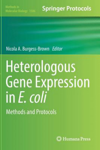 Carte Heterologous Gene Expression in E.coli Nicola A. Burgess-Brown