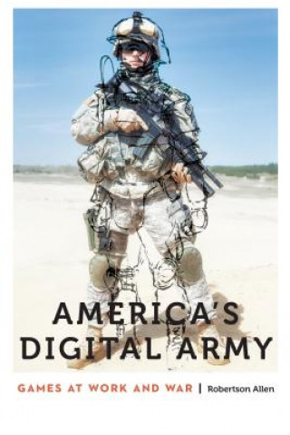 Libro America's Digital Army Robertson Allen