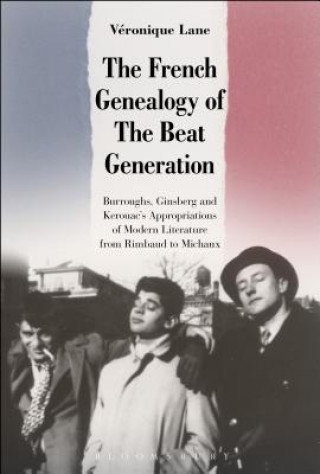 Książka French Genealogy of the Beat Generation V?ronique Lane