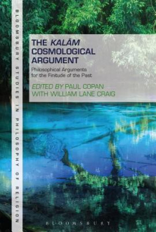 Knjiga Kalam Cosmological Argument, Volume 1 Paul Copan