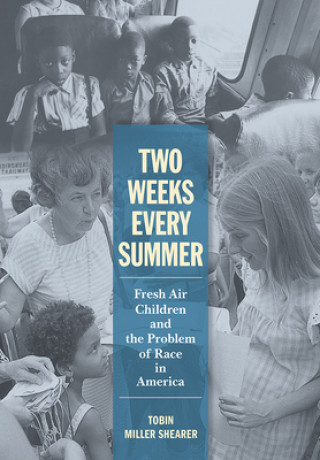 Kniha Two Weeks Every Summer Tobin Miller Shearer