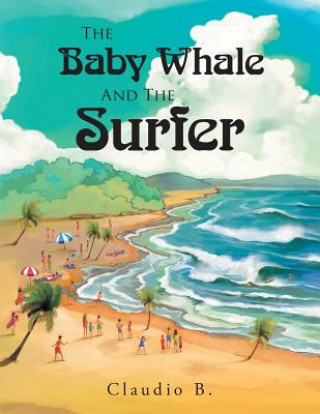 Carte Baby Whale and the Surfer Claudio B.