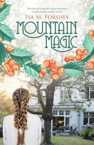 Buch Mountain Magic Iva M. Forshey