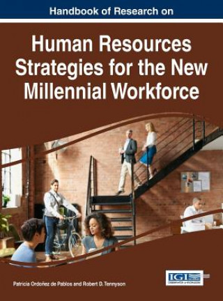 Książka Handbook of Research on Human Resources Strategies for the New Millennial Workforce Patricia Ordonez De Pablos