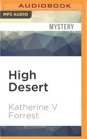 Digital HIGH DESERT                  M Katherine V. Forrest