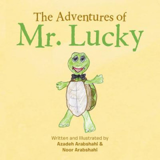 Carte Adventures of Mr. Lucky Azadeh Arabshahi