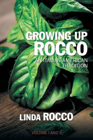 Kniha Growing Up Rocco Linda Rocco