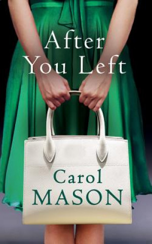 Hanganyagok After You Left Carol Mason