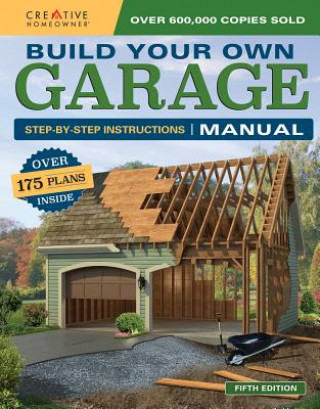 Kniha Build Your Own Garage Manual Design America Inc
