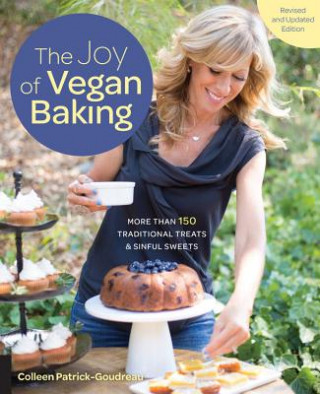 Książka Joy of Vegan Baking, Revised and Updated Edition Colleen Patrick-Goudreau