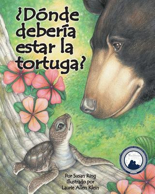 Book WHERE SHOULD TURTLE BE Susan Ring