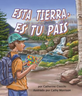 Книга ESTA TIERRA ES TU PAIS Catherine Ciocchi