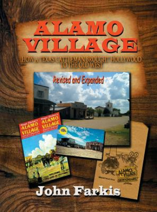 Buch Alamo Village John Farkis