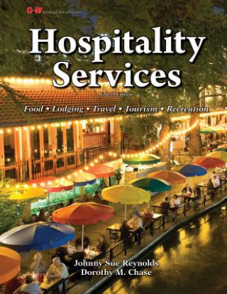 Kniha HOSPITALITY SERVICES FOURTH ED Johnny Sue Reynolds Ph. D.