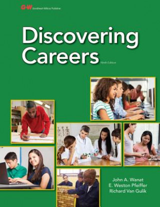 Kniha DISCOVERING CAREERS NINTH EDIT John A. Wanat