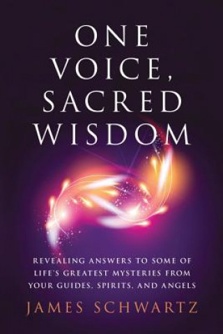 Carte One Voice, Sacred Wisdom James Schwartz