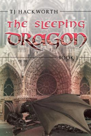 Kniha Sleeping Dragon TJ Hackworth