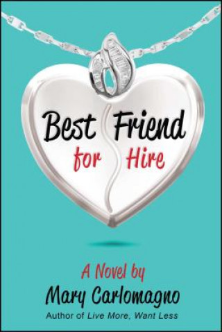 Книга Best Friend for Hire Mary Carlomagno