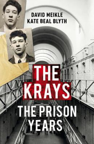 Книга The Krays: The Prison Years David Meikle