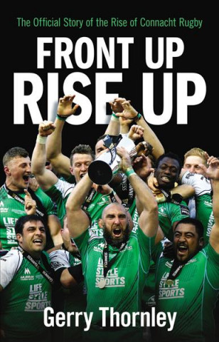Книга Front Up, Rise Up Gerry Thornley