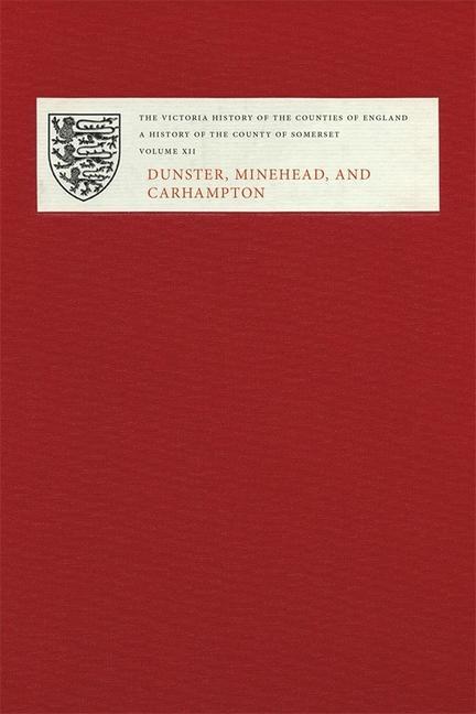 Knjiga History of the County of Somerset M C Siraut