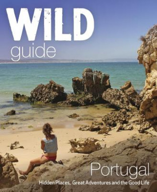 Książka Wild Guide Portugal Edwina Pitcher
