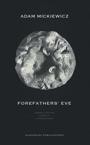 Könyv Forefathers' Eve Adam Mickiewicz