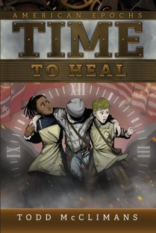 Buch TIME TO HEAL Todd McClimans