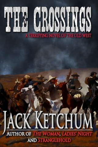 Книга Crossings Jack Ketchum