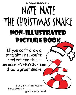 Carte Nate-Nate the Christmas Snake Non-Illustrated Picture Book Jimmy Huston