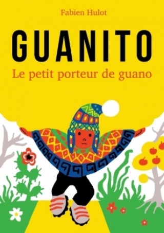 Könyv Guanito Fabien Hulot