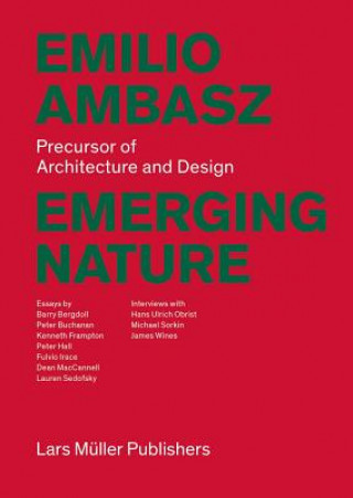 Book Emilio Ambasz: Emerging Nature Emilio Ambasz