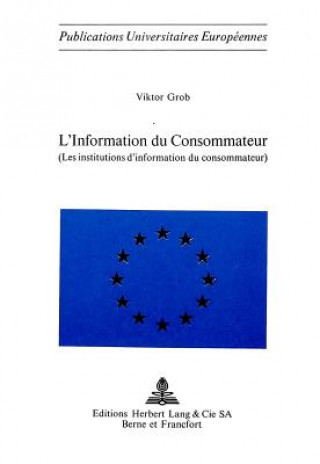 Kniha L'information du consommateur Viktor Grob