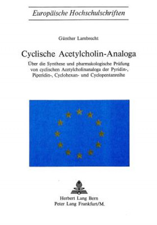 Kniha Cyclische Acetylcholin-Analoga Günther Lambrecht